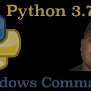 Python 3 7 Windows Command Prompt Commands