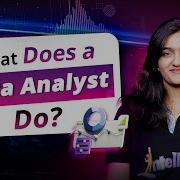 What Does A Data Analyst Do Roles Responsibilities Of A Data Analyst Intellipaat