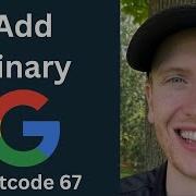 Add Binary Leetcode 67 Bit Manipulation Python