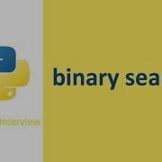 Coding Interview Binary Search In Python