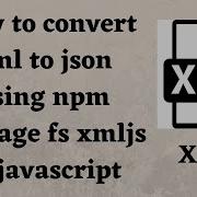 How To Convert XML To JSON Using JavaScript Convert Xml To Json