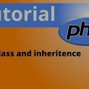 Php Classes Base Class And Inheritence