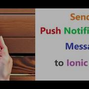 Send Push Notification To Ionic APP
