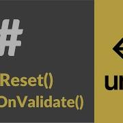 Reset и OnValidate полезные методы Рассказываю на примерах в Unity3d