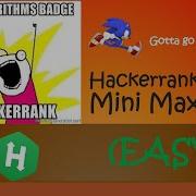 Hackerrank Mini Max Sum Walkthrough Python