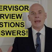 SUPERVISOR Interview Questions And ANSWERS How To PASS Your Supervisor Interview