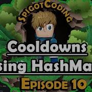 How To Make A Spigot 1 15 Plugin Ep10 Cooldowns Using HashMaps