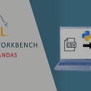 MYSQL Tutorial Efficiently Importing Large CSV Files Into MySQL With Python And Pandas