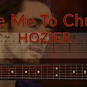 Take Me To Church Hozier Guitar TAB Playalong
