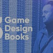My Top 3 Game Design Books