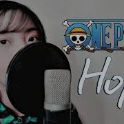 ONE PIECE OP20 Hope Akano AndrezoWorks Remix