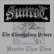 SUNROT The Changeling Prince THOU Cover Incl Lyrics