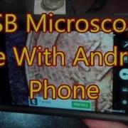 Use Your USB Microscope With Your Android Phone