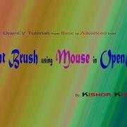 OpenCV Tutorial Paint Brush Using Mouse With Python Program