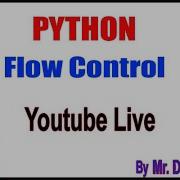 Python Flow Control Youtube Live Strem By Durga Sir 1 00PM