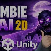Unity 2D Zombie AI Tutorial From Idle To Deadly Enemy