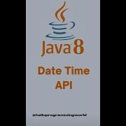 Java 8 Date Time API 06 Java8