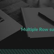 Multiple Row Subquery SQL 31