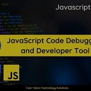 Debugging JavaScript Visual Studio Code