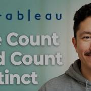 How To Use Count And Count Distinct In Tableau Counting Dimensions 2025 Guide