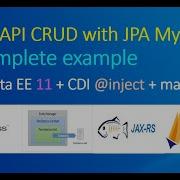 REST API CRUD Application With JPA CDI Jboss Jpa Jakarta Javaee Mysql Restapi Javatutorial