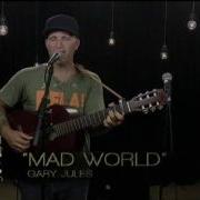 Mad World Gary Jules And Curt Smith Tears For Fears Live