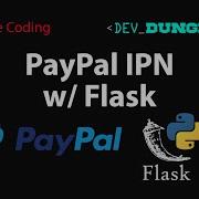 Live Coding PayPal IPN With Python Flask