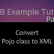 Convert Pojo Class To XML IN JAVA Step By Step Jaxb Tutorial Part 2