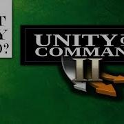 Unity Of Command 2 REVIEW IS It ANY Good Unity Of Command 2 Tutorial Gameplay