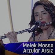Melek Mosso Arzular Arsız