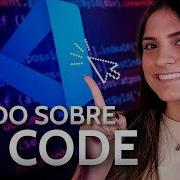 Como Usar O VS CODE Para Programar Guia COMPLETO E RÁPIDO