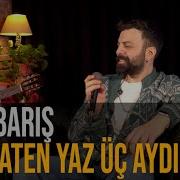 Zaten Yaz Üç Aydı Akustik Kadir Deniz