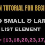 Python Program To Find Largest And Smallest Value In List Python Tutorial For Beginners
