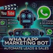 Robot Marketing Scraping Whatsapp Selenium Python