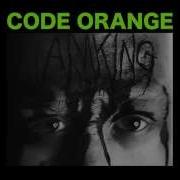 Code Orange My World
