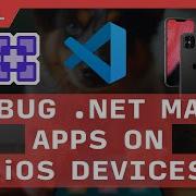 Развертывание и отладка приложений NET MAUI на устройствах IOS в VS Code полное руководство