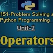 Operators In Problem Solving And Python Programming Tamil GE3151 Python PSPP AU Reg 2021