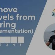 Remove Vowels From A String Implementation Coding Interview Question