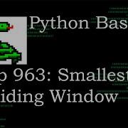Python Basics Tutorial Smallest Sliding Window Sum Algorithm Interview Question