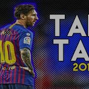 LIONEL MESSI TAKI TAKI 2018 2019 SKILLS GOALS