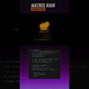 Matrix Rain Animation HTML CSS JavaScript Css Coding Javascript