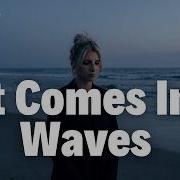 It Comes In Waves Rhy Elliot Official Lyric Video