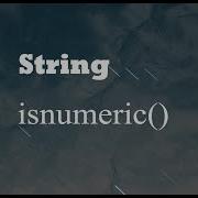 Python String Isnumeric
