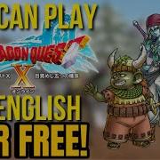 How To Play Dragon Quest 10 NOW In English For Free Dragonquest10