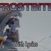 Frostbite WITH LYRICS Friday Night Funkin Lullaby Cover