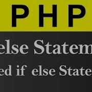 If Else And Nested If Else Statement In PHP Hindi
