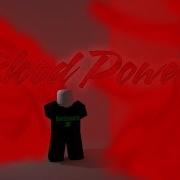 Roblox Script Showcase Episode 872 Blood Will Powers
