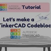 11 TinkerCAD Tutorial Let S Make A Jet With TinkerCAD CodeBlocks