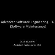 Advanced Software Engineering 40 Software Maintenance