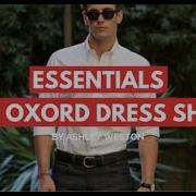 The Oxford Button Down Dress Shirt Men S Wardrobe Essentials
